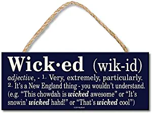 My Word! Wicked Definition (It's a New England Thing) - 4x10 Hanging Wooden Sign