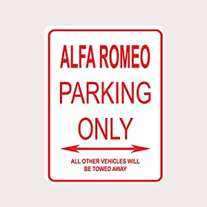 Adept Mechanism ALFA Romeo Parking ONLY Aluminum Street Sign