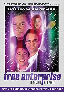 Free Enterprise: Love Long & Party (Five Year Mission Two-Disc Extended Edition)